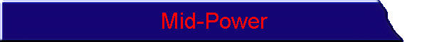 Mid-Power
