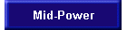 Mid-Power